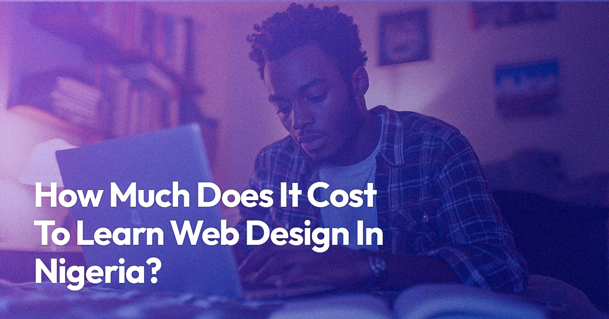 how much does it cost to learn web design in Nigeria